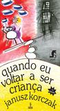 Quando eu voltar a ser criança