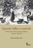 Quando falha o controle - Alameda