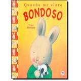 Quando me sinto bondoso - Editora ciranda cultural