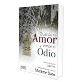 Quando o Amor Vence o Ódio - Petit