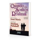 Quando os Sonhos se Realizam - Petit