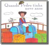 Quando Pedro Tinha Nove Anos - Global