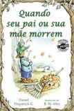 Quando Seu Pai ou Sua Mãe Morrem - Paulus editora