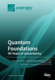 Quantum Foundations - Mdpi ag