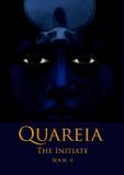 Quareia The Initiate - Quareia publishing