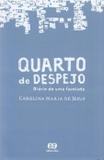 Quarto de despejo: diário de uma favelada - Editora ática