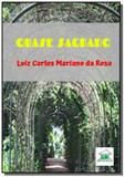 Quase Sagrado - Clube de autores