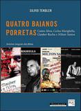 Quatro baianos porretas - Garamond