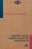 Quatro lições sobre a ética de Aristóteles