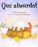 Que Absurdo! - Ciranda cultural