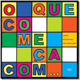 Que Começa Com..., O - Dcl - difusao cultural do livro