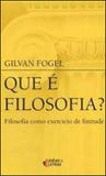 Que e filosofia - filosofia como exercicio de finitude - Ideias e letras