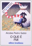 Que e fmi, o - Brasiliense