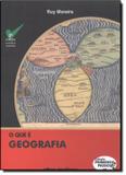 Que e geografia, o - Brasiliense