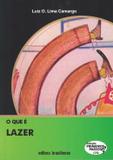 Que e lazer, o - Brasiliense