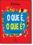 Que É, o Que É, O - Vol.2 - Salamandra - moderna