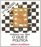 Que E Politica, O - Brasiliense