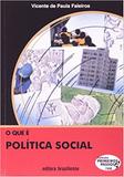 Que E Politica Social, O - Primeiros Passos / Faleiros - Brasiliense