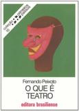 Que e teatro, o - primeiros passos - Brasiliense
