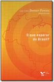 Que Esperar do Brasil, O - Fgv