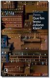 Que fim levou juliana klein - Best seller