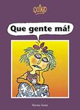 Que Gente Ma! - Wmf martins fontes