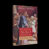 Que não Disse Jesus, O - Eme