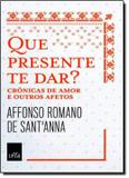 Que presente te dar - Leya brasil
