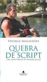Quebra De Script - Nova fronteira