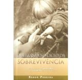 Quebrando o Ciclo da Sobrevivência - Edson Pereira - Dynamus