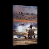 Queda sem Paraquedas, A - Ebm