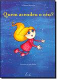 Quem Acendeu o Céu - Vieira e lent - fatto