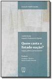 Quem Canta o Estado Nação Língua, Politica, Pertencimento - Unb