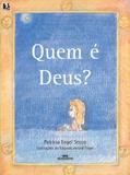 Quem É Deus - Editora melhoramentos