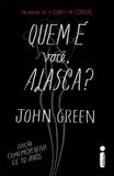 Quem E Voce Alasca? - (Edição comemorativa de 10 anos)