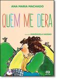 Quem me Dera - Atica (paradidaticos) - grupo somos