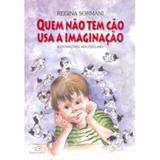 Quem Não Tem Cão Usa A Imaginação - Duna dueto