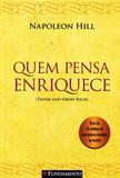 Quem Pensa Enriquece - Fundamento