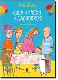 Quem Tem Medo de Cachorro - Salamandra - moderna