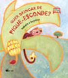 Quer brincar de pique-esconde - Ftd