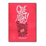 Queremos 5 anos de shows em 67 posters