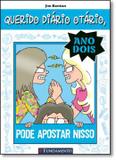 Querido diario otario ano 2 05 - pode apostar nisso - Fundamento