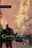 Querido franz - um romance epistolar sobre kafka - Record/rcb