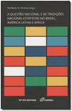 Questão Nacional e as Tradições Nacional-estatistas no Brasil, América Latina e África - Fgv