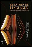 Questoes de linguagem - passeio gramatical dirigido - Parabola