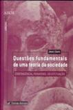 Questoes fundamentais de uma teoria da sociedade - 1 - Unisinos editora