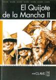 Quijote de la mancha ii, el - nivel 4 - En clave (wmf)