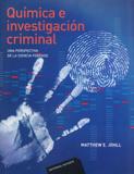 Química e Investigación Criminal - Una Perspectiva de La Ciencia Forense - Reverté