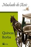 Quincas borba - Ftd especiais