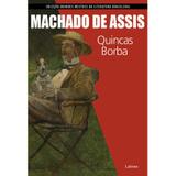 Quincas borba (machado de assis) - coleção grandes mestres da literatura brasileira. - Lafonte
